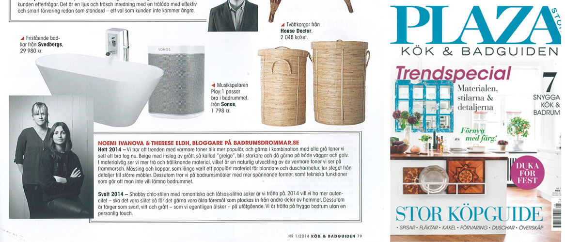 Badrumsinspiration - Intervju med Badrumsdrömmar i Plaza BAD KÖK guide januari 2014.